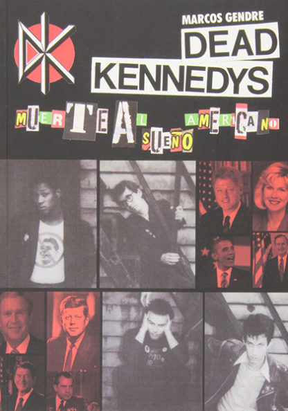 Dead Kennedys: Muerte al sueño americano